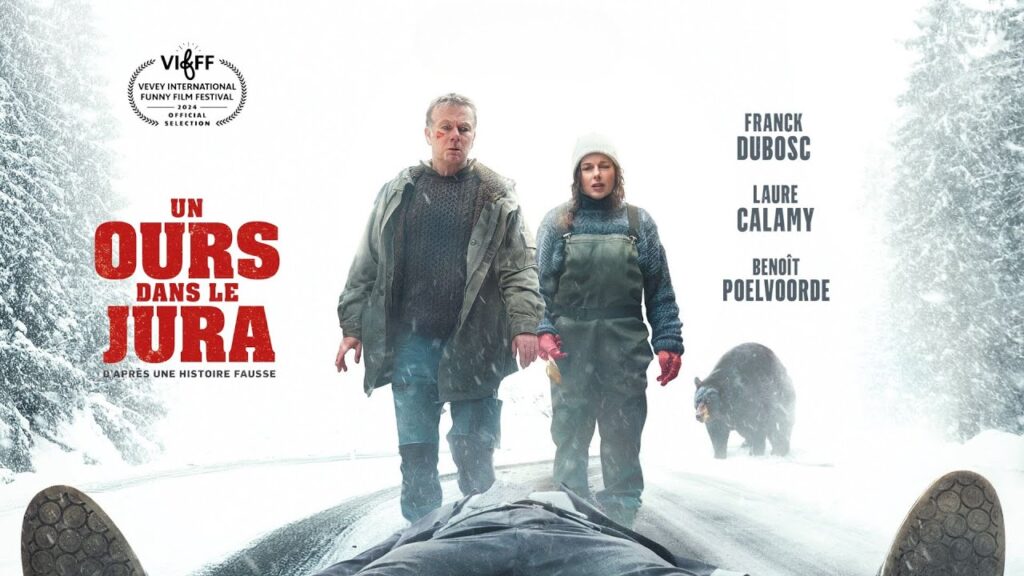 Affiche officielle du film Un ours dans le Jura, mettant en scène Franck Dubosc et Laure Calamy dans une atmosphère enneigée mêlant tension et humour noir.